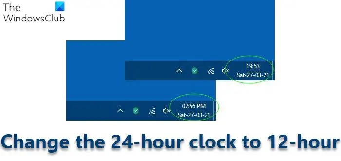 Changer L'Horloge De 24 Heures En 12 Heures Dans Windows 11