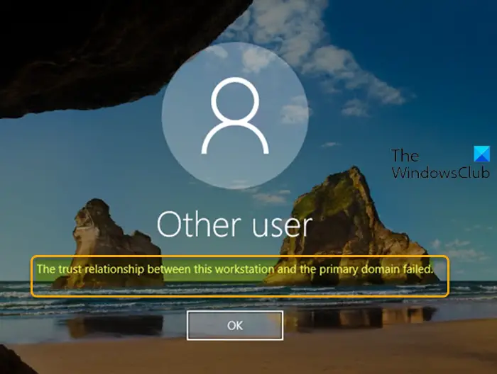 The trust relationship between this workstation and the primary domain failed