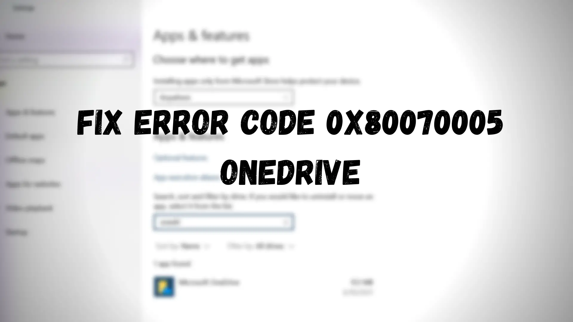 Fix Onedrive Error Code 0x