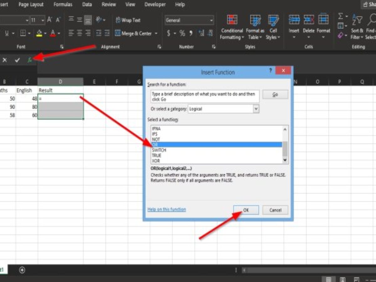 How Use The Or Function Excel To Determine If A Condition Is True