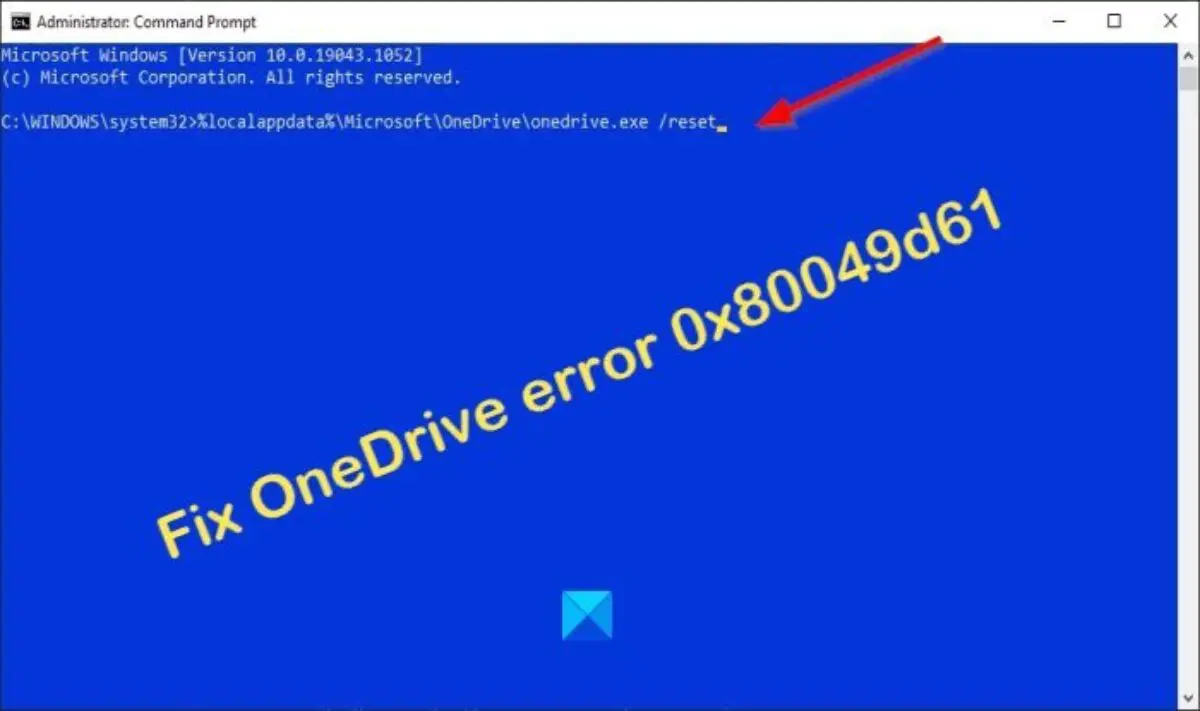 How To Fix Onedrive Error 0xd61 In Windows 10