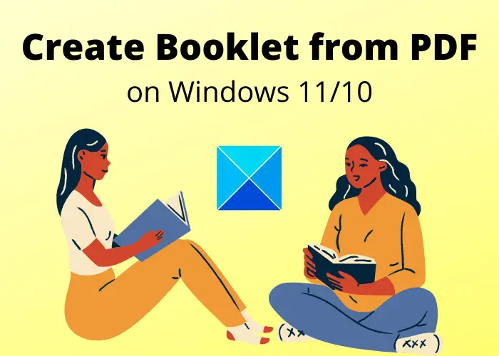 How to create a Booklet from PDF document in Windows 11/10