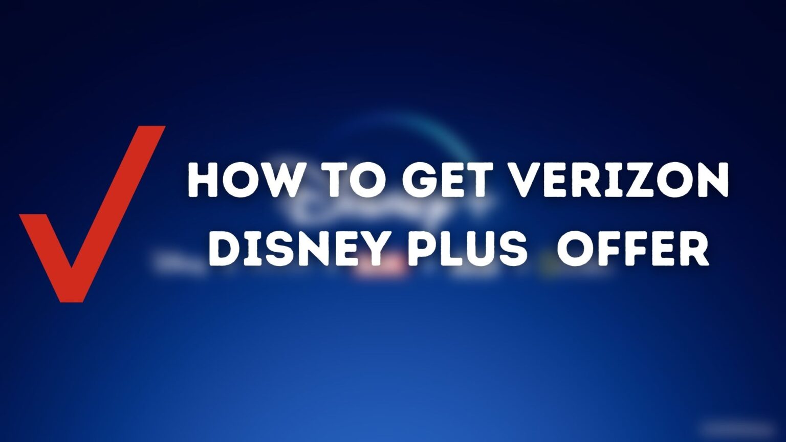 how-to-get-verizon-disney-plus-or-disney-plus-verizon-offer