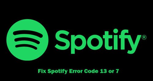 how-to-fix-spotify-error-code-13-or-7