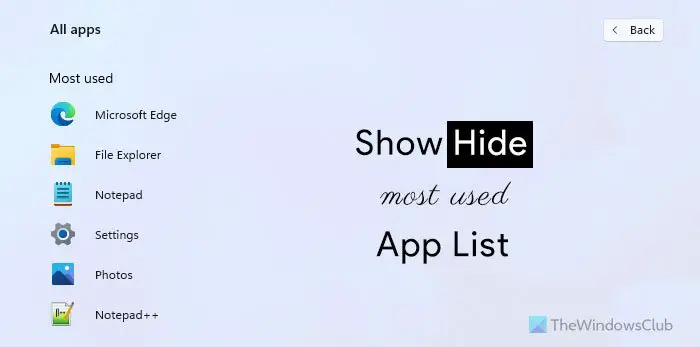 How to show or hide Most Used apps in Start Menu on Windows 11