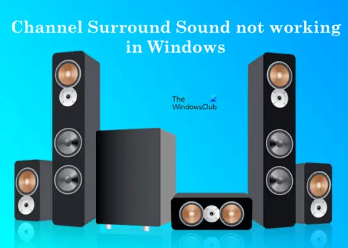 surround sound not working windows 11