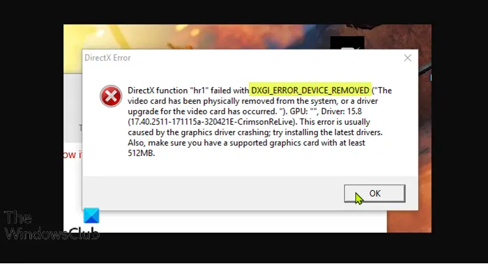 DXGI_ERROR_DEVICE_REMOVED