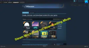 subscribed to item in steam workshop but not downloading
