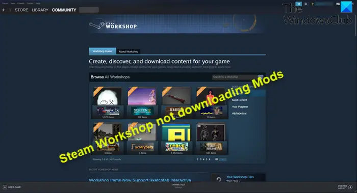 Steam Workshop not downloading Mods