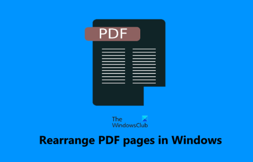 Rearrange PDF Pages Using Free Online Tools Or Software For Windows