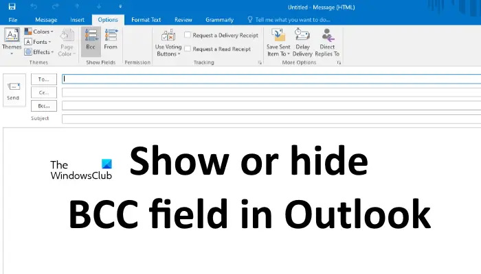 Assimilatie markt een miljoen How to Hide or Show BCC field in Outlook