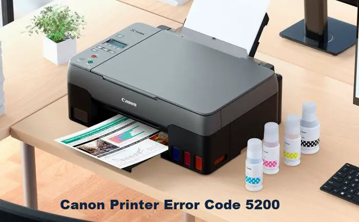 Canon Printer Code 5200 [Fixed]