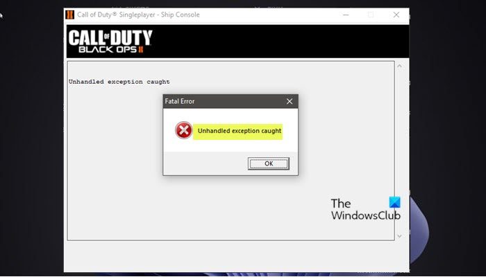 Fix Black Ops 2 Unhandled exception caught error in Windows PC - 78