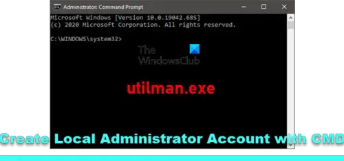 create local administrator account cmd