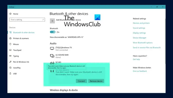 That didn’t work. Make sure your Bluetooth device is still discoverable, then try again