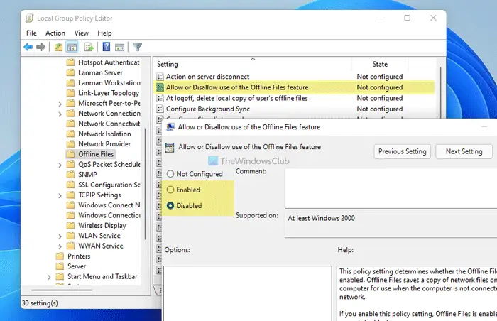 How to allow or disallow use of the Offline Files feature in Windows 11/10