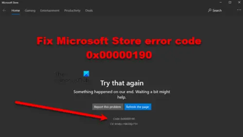 Fix Microsoft Store error code 0x00000190