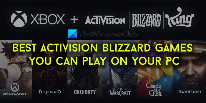 Les Meilleurs Jeux Activision Blizzard Auxquels Vous Pouvez Jouer Sur Votre Pc