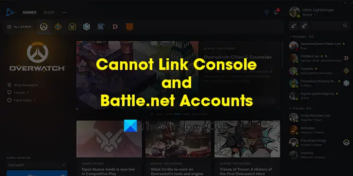 Fix Cannot Link My Console and Battle net Accounts - 93