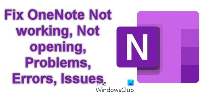 Fix Onenote Funktioniert Nicht, Öffnet Sich Nicht, Probleme, Fehler, Probleme