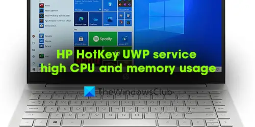 hp-hotkey-uwp-service-high-memory-and-cpu-usage-on-windows-11-10