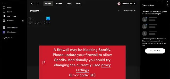 Un Pare-Feu Bloque Peut-Être Spotify, Code D'erreur 30