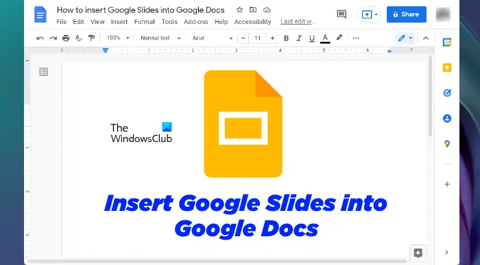 How To Insert Google Slides Into Google Docs Upgraded Tamilan