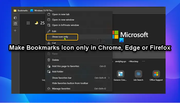 Make Bookmarks Icon only in Chrome  Edge or Firefox browser - 79