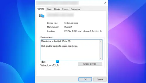 Fix This Device Is Disabled (Code 22) Error In Windows 11/10