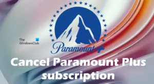 How to cancel Paramount Plus subscription using PC or Phone