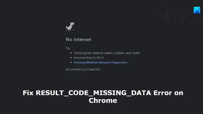 Beheben Sie Den Result_Code_Missing_Data-Fehler Auf Chrome