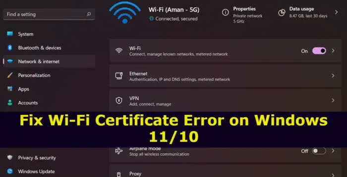 Correction D'une Erreur De Certificat Wi-Fi Sous Windows 11/10