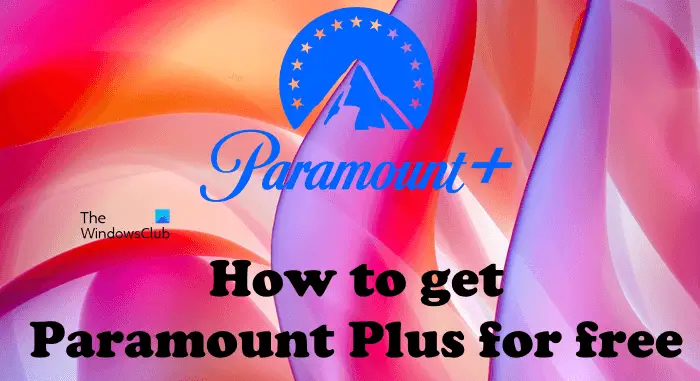 Paramount Plus Free Trial: How to Sign Up For Free (2023)