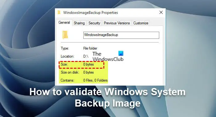 Comment Valider L'image De Sauvegarde Du Système Windows