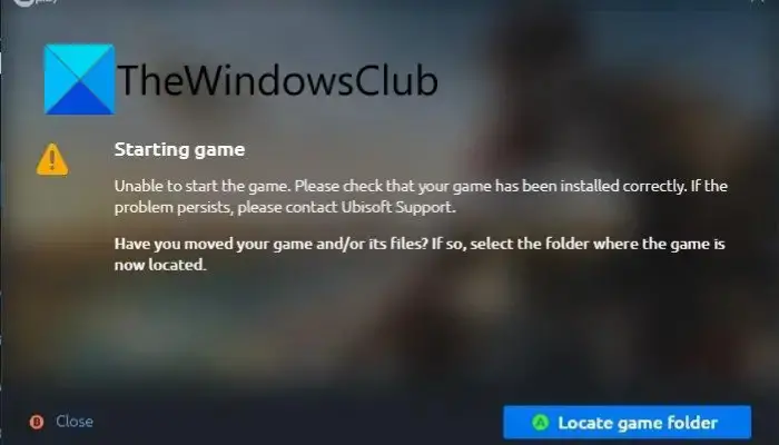 Unable to start the game on Ubisoft Game Launcher