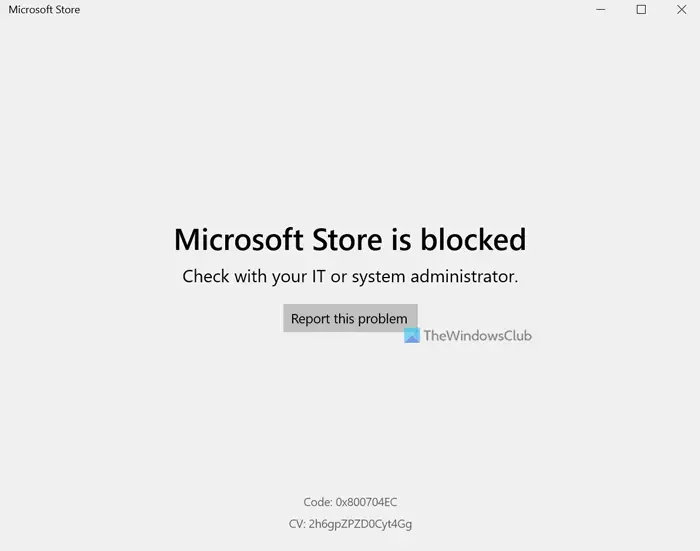 Microsoft Store Vom Administrator In Windows 11 Blockiert