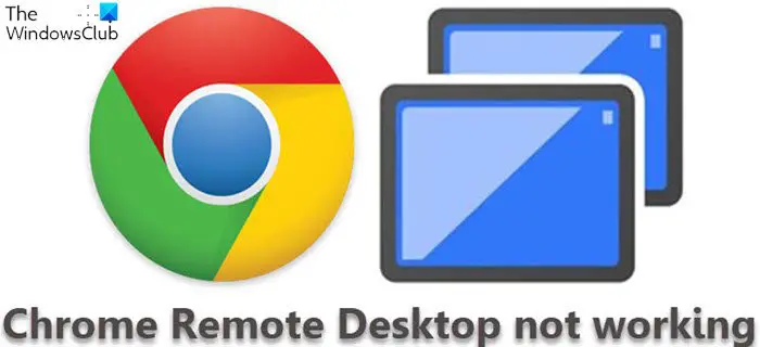 Chrome Remote Desktop Funktioniert Nicht