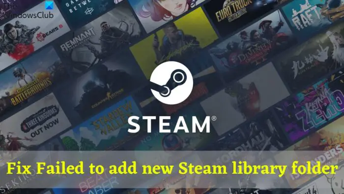 Fix Не удалось добавить новую папку библиотеки Steam