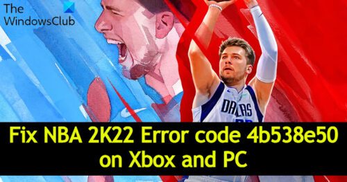 nba-error-code-efeab30c-or-4b538e50-on-xbox-and-pc