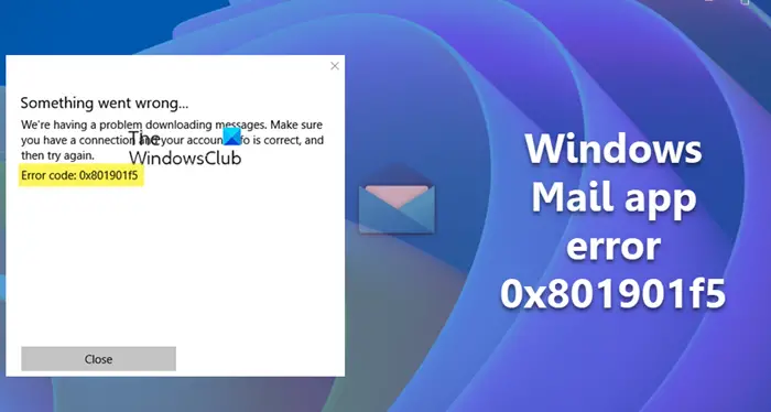 Windows Mail-App-Fehler 0X801901F5