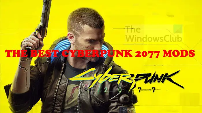 The best Cyberpunk 2077 mods