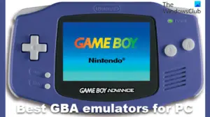 Best GBA emulators for Windows 11/10 computers