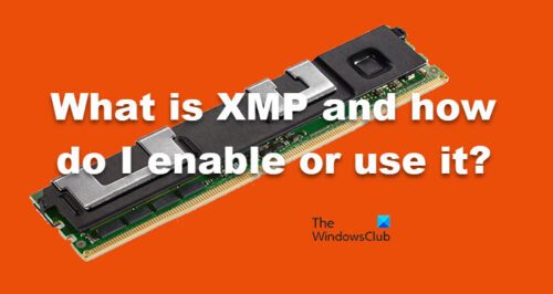 what-is-xmp-and-how-do-i-enable-or-use-it