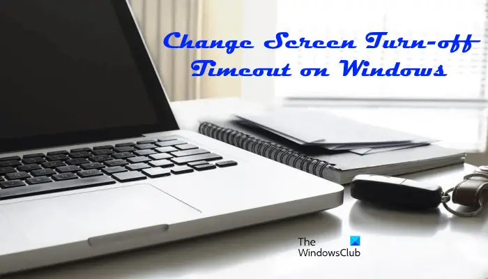 Change Screen Turn-off Timeout on Windows