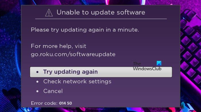 Fix Roku Network Error Code 014 50  Unable to update software - 74