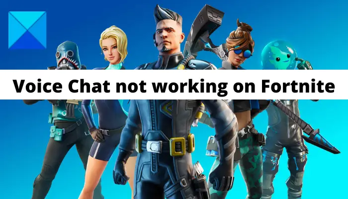Voice chat not working fortnite Fortnite Voice