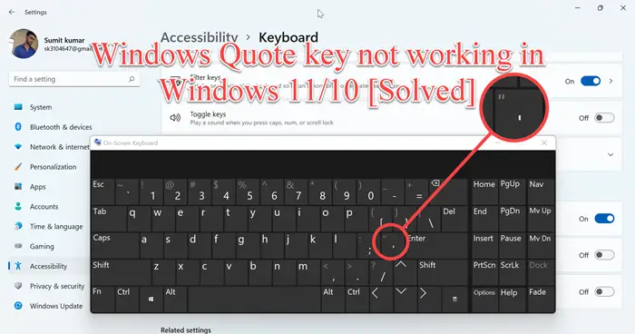 Single or Double Quote key not working in Windows 11/10