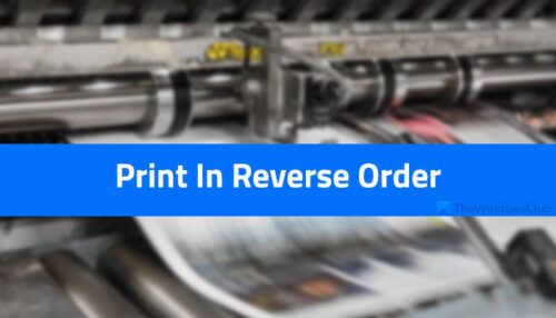 how-to-print-word-document-pages-in-reverse-order