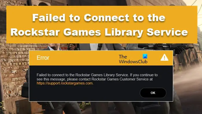 Best Solution] Fix Unable to Connect to Rockstar Game Services