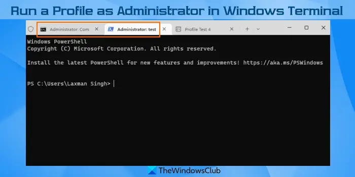 run a profile as administrator windows terminal